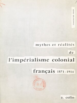 cover image of Mythes et réalités de l'impérialisme colonial français